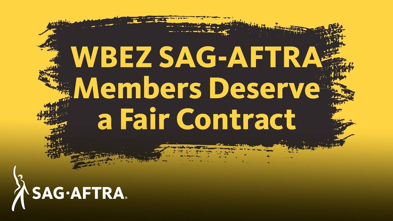 'WBEZ SAG-AFTRA Members Deserve a Fair Contract' in yellow on black paint strokes on a yellow background