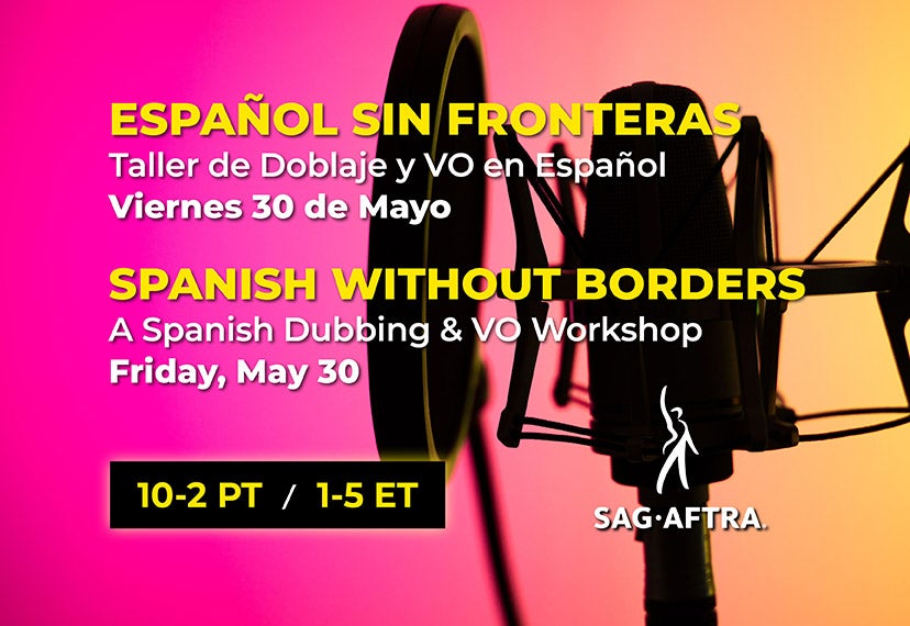 SAG-AFTRA National Spanish Language Media Committee Seminar 2025