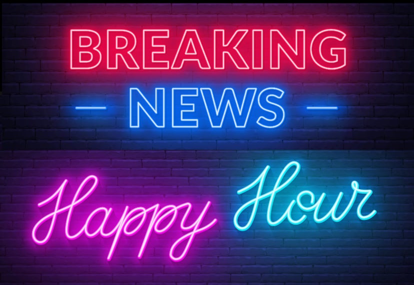 The text Breaking News Happy Hour in neon lettering on a black brick background