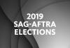 2019 SAG-AFTRA Elections "2019 SAG-AFTRA Elections" in white over a geometric grey and white background