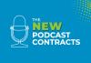 The New Podcast Contract news post