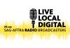 'We are SAG-AFTRA Radio Broadcasters' Microphone with 'LIVE LOCAL DIGITAL' to the right of it